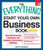 The Everything Start Your Own Business Book, 4Th Edition: New and updated strategies for running a successful business (Everything series)