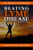 Beating Lyme Disease Second Edition: Living the Good Life in Spite of Lyme