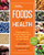 National Geographic Foods for Health: Choose and Use the Very Best Foods for Your Family and Our Planet