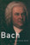 Bach (Master Musicians Series)
