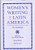 Women's Writing In Latin America: An Anthology