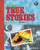 More True Stories: A High-Beginning Reader (3rd Edition)