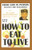 How To Eat To Live, Book 2