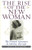 The Rise of the New Woman: The Women's Movement in America, 1875-1930 (American Ways)