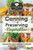 Canning & Preserving Vegetables: : The Essential How-To Guide On Canning and Preserving Veggies with 30 Delicious, Vegetarian Recipes (The Essential Kitchen Series) (Volume 48)