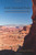 Utah National Parks Arches & Canyonlands Day Hikes