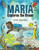 Maria Explores the Ocean: A Kids Yoga Book
