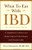 What to Eat with IBD: A Comprehensive Nutrition and Recipe Guide for Crohn's Disease and Ulcerative Colitis