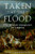 Taken at the Flood: The Roman Conquest of Greece (Ancient Warfare and Civilization)