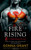 Fire Rising: A Dragon Romance (Dark Kings)