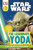DK Readers L3: Star Wars: The Legendary Yoda