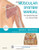 The Muscular System Manual: The Skeletal Muscles of the Human Body, 4e