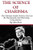 The Science of Charisma: How To Be Charismatic And How To Be Charming Using Science