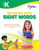 Kindergarten Success with Sight Words: Activities, Exercises, and Tips to Help Catch Up, Keep Up, and Get Ahead (Sylvan Language Arts Workbooks)