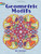 Geometric Motifs (Dover Design Coloring Books)