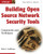 Building Open Source Network Security Tools: Components and Techniques