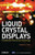 Liquid Crystal Displays: Fundamental Physics and Technology