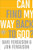 Can I Find My Way Back to God?: (10-PK)