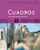 Student Activities Manual, Volume 4 for Cuadros Student Text: Intermediate Spanish