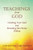 Teachings from God: Greeting Your Soul and Revealing the Divine Within