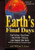 Earth's Final Days: Essays in Apocalypse III