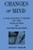 Changes of Mind: A Holonomic Theory of the Evolution of Consciousness (SUNY Series in the Philosophy of Psychology)