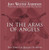 In the Arms of Angels: True Stories of Heavenly Guardians