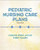 Pediatric Nursing Care Plans (2nd Edition)