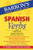 Spanish Verbs (Barron's Verb Series)