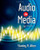 Audio in Media (Wadsworth Series in Broadcast and Production)
