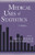 Medical Uses of Statistics, Second Edition