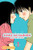 Kimi ni Todoke: From Me to You, Vol. 1