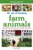 The Joy of Keeping Farm Animals: Raising Chickens, Goats, Pigs, Sheep, and Cows (The Joy of Series)