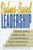 Values-Based Leadership (Prentice-Hall Career & Personal Development)