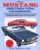 Mustang Restoration Handbook