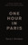 One Hour in Paris: A True Story of Rape and Recovery