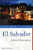 Explorer's Guide El Salvador: A Great Destination (Explorer's Great Destinations)