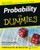 Probability For Dummies