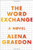 The Word Exchange: A Novel