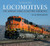 Locomotives: The Modern Diesel and Electric Reference