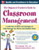 The Organized Teacher's Guide to Classroom Management with CD-ROM