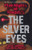 The Silver Eyes (Turtleback School & Library Binding Edition) (Five Nights at Freddy's)