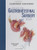 Atlas of Gastrointestinal Surgery, Vol. 1 (Cameron, Atlas of Gastrointestinal Surgery)