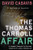 The Thomas Carroll Affair: A Journey Through the Cottage Industry of Illlegal Immigration