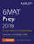 GMAT Prep 2018: 2 Practice Tests + Proven Strategies + Online (Kaplan Test Prep)