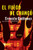 El Fuego de Chang: Una Novela (Spanish Edition)