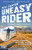 Uneasy Rider: Travels Through a Mid-Life Crisis