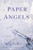Paper Angels: A Novel