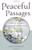 Peaceful Passages: A Hospice Nurse's Stories of Dying Well