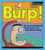 Burp!: The Most Interesting Book Youll Ever Read about Eating (Mysterious You)
